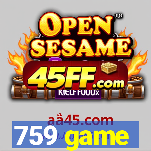 759 game